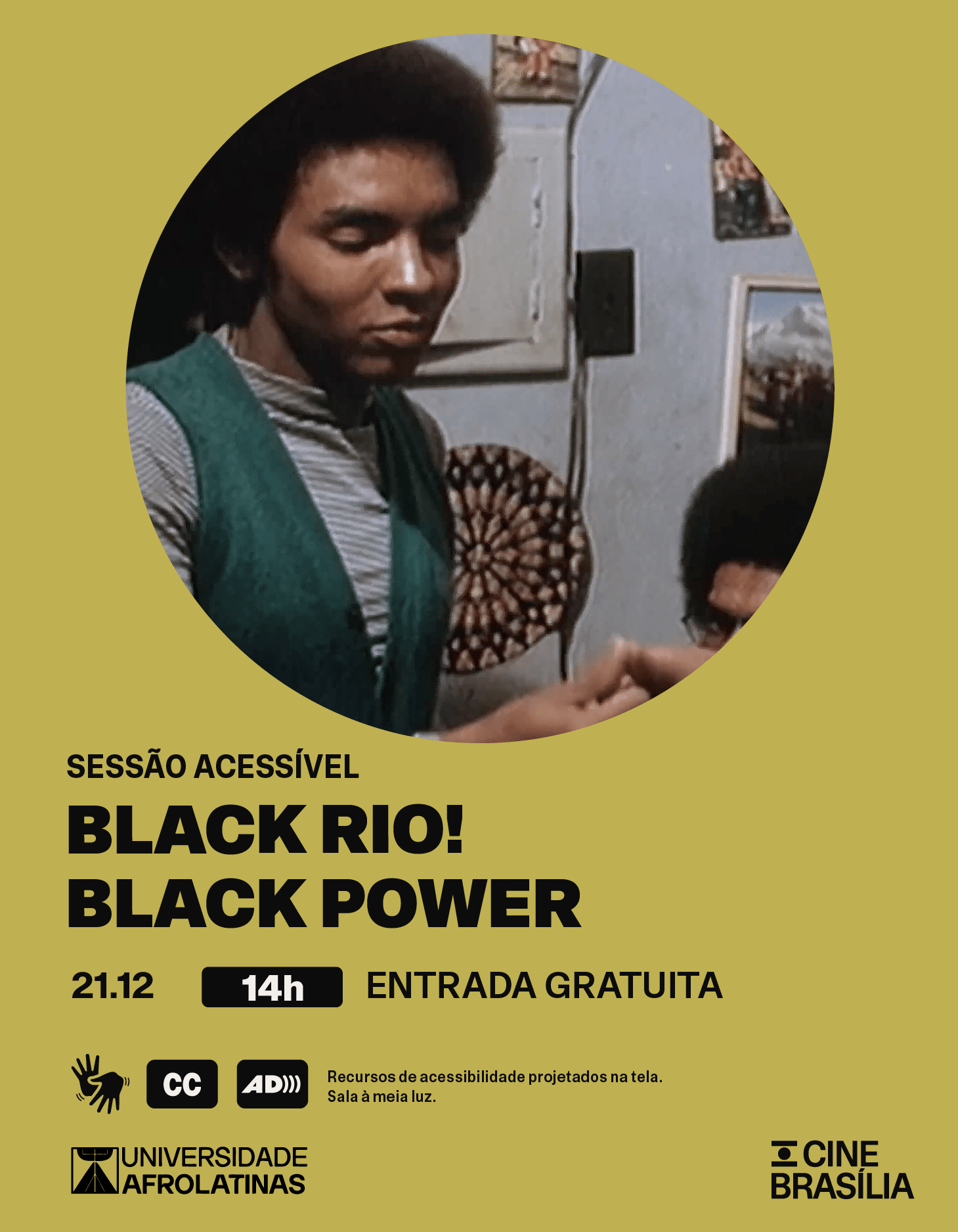 Black Rio! Black Power! no Cine Brasília