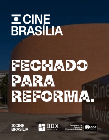 Fechado-Reforma-SITE-350x450-Cinebrasilia