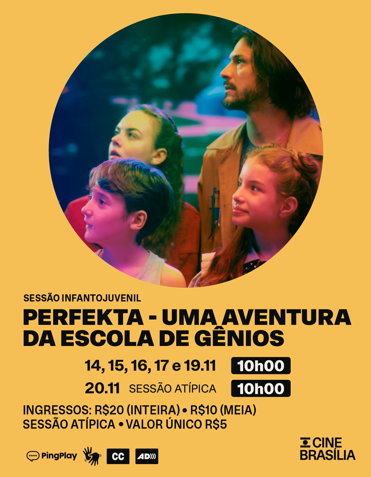 Perekta - Uma Aventura da Escola de Gênios no Cine Brasília