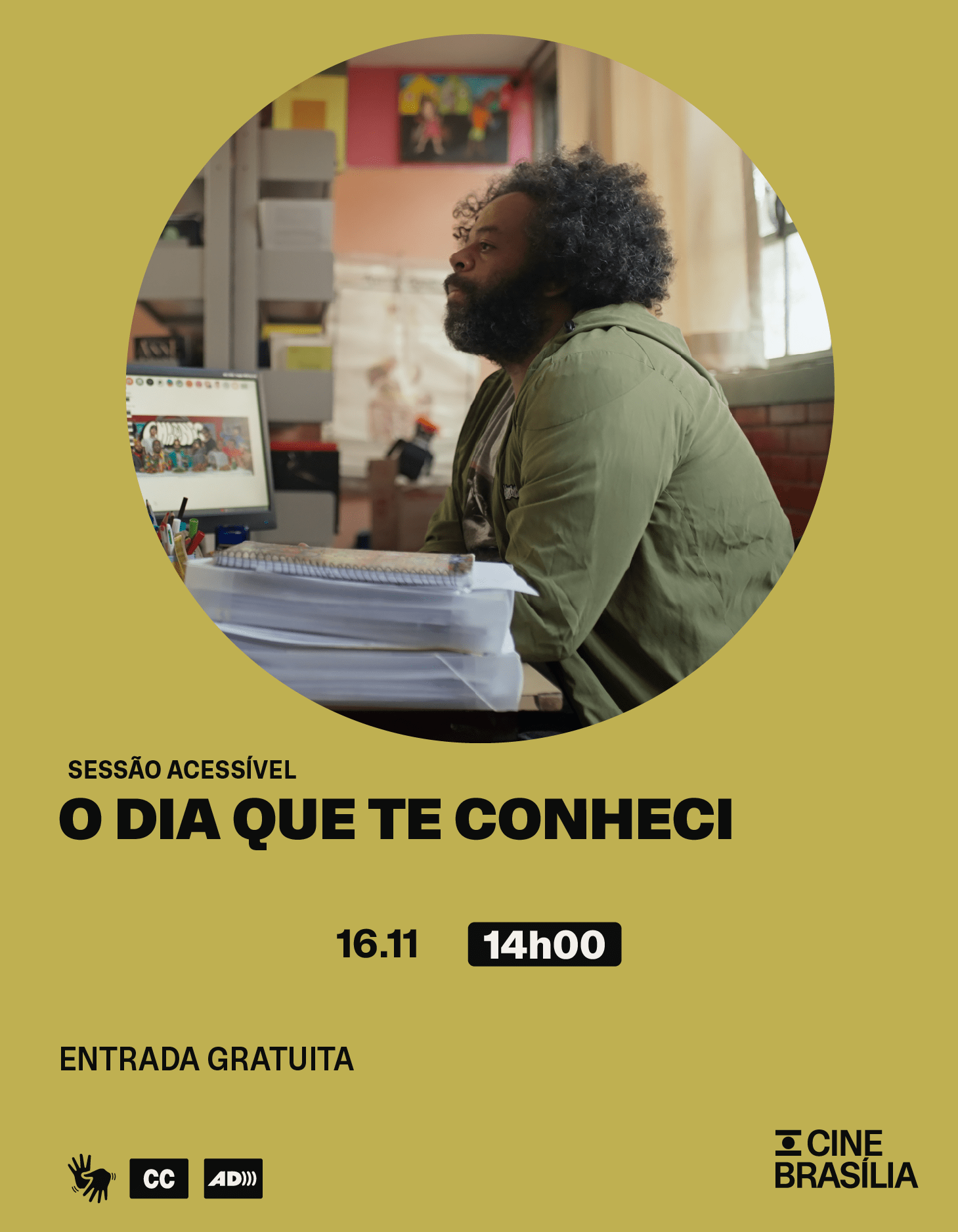 O Dia Que Te Conheci no Cine Brasília