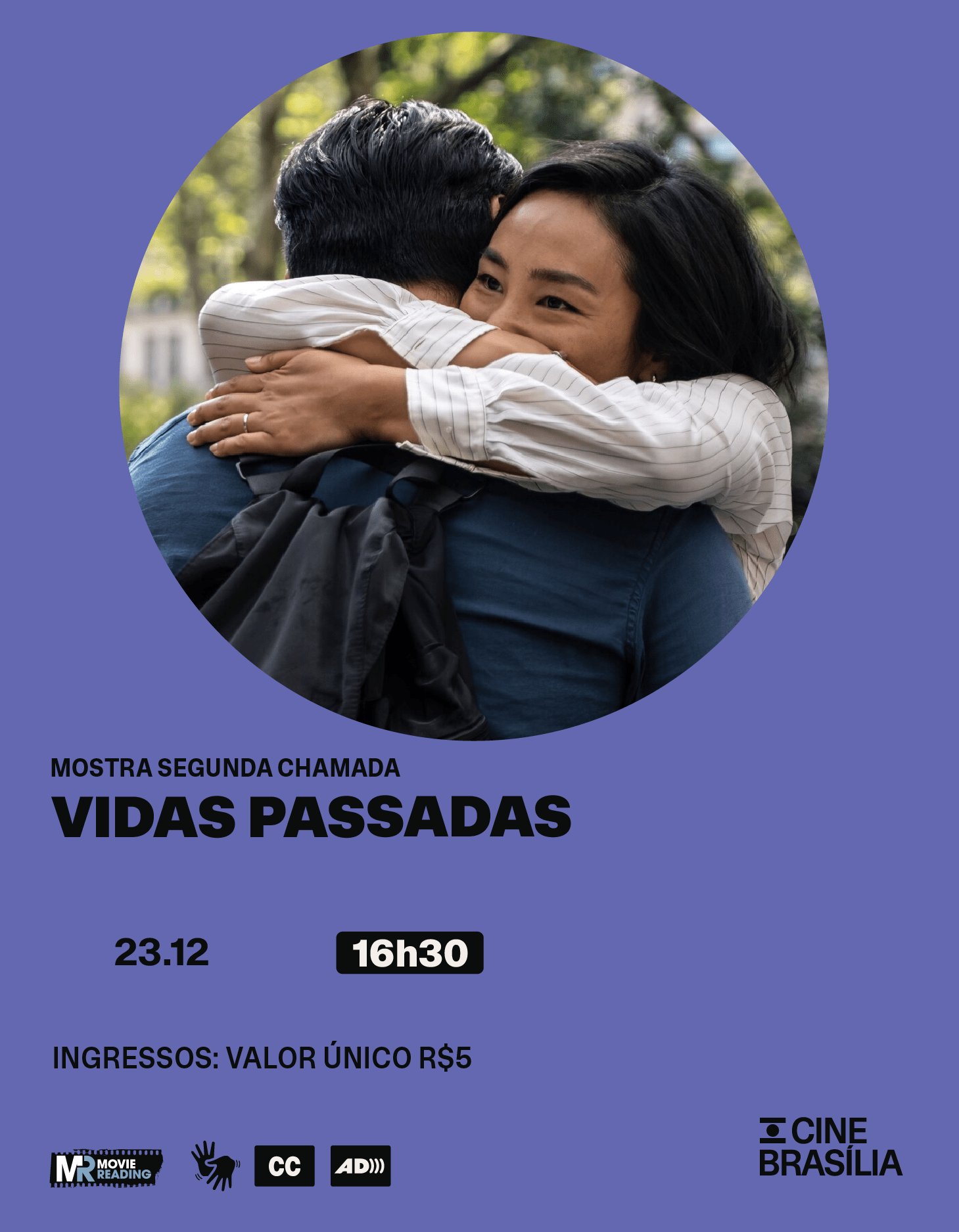 Vidas Passadas no Cine Brasília