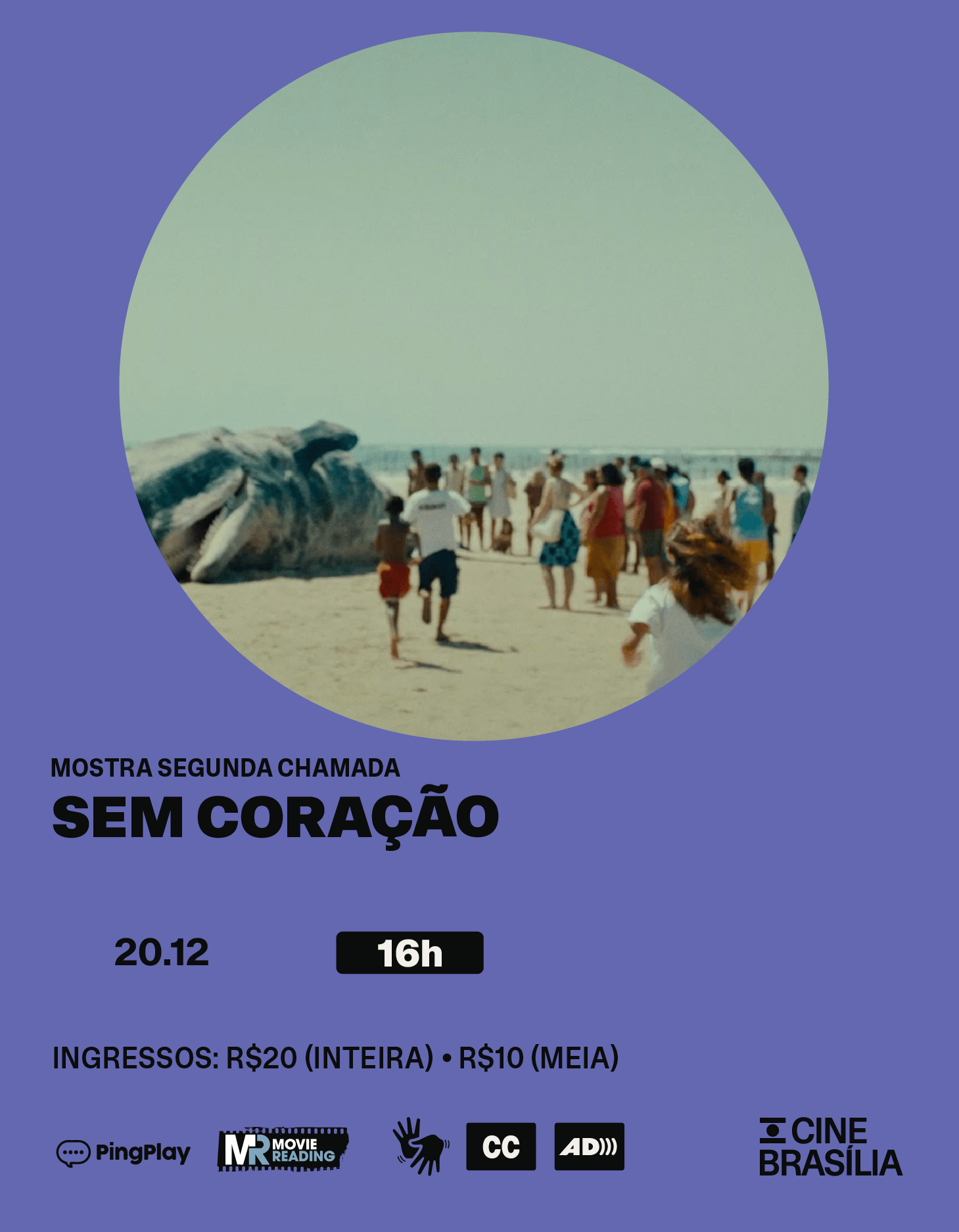 Sem Coração no Cine Brasília