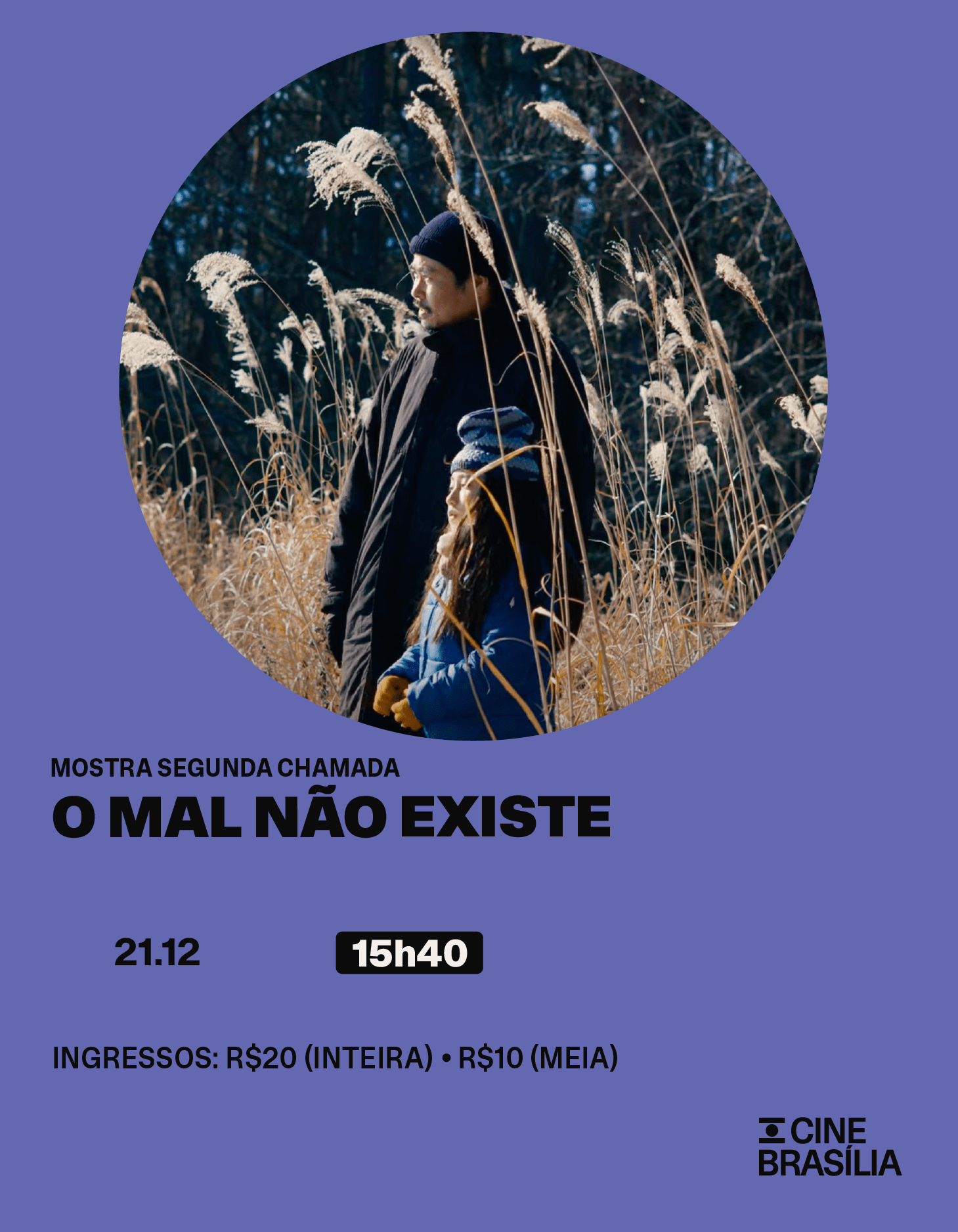 O Mal Não Existe no Cine Brasília