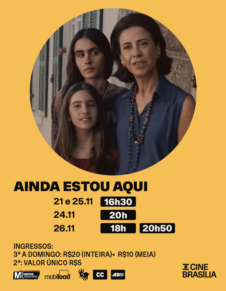 Ainda Estou Aqui no Cine Brasília