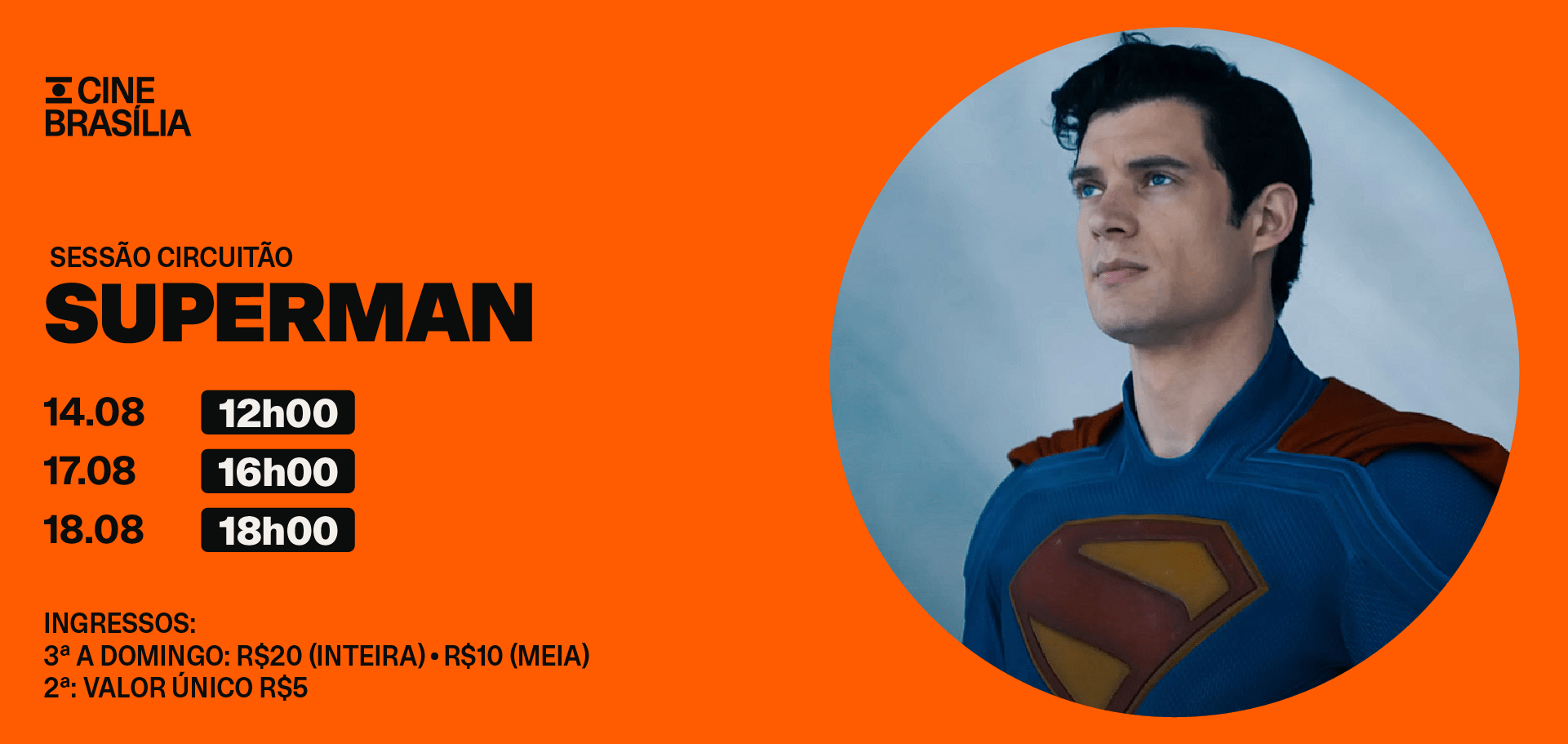CircuitaoSuperman-CineBrasilia-AgenciaUmNome-site