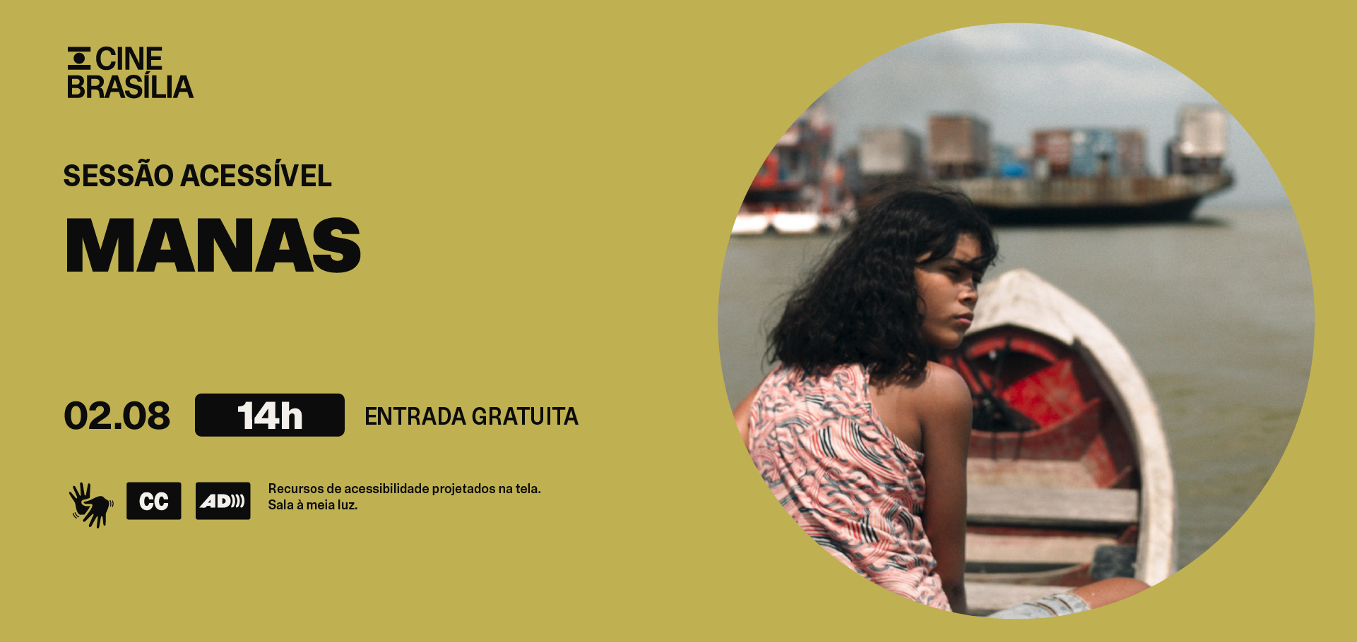 Manas-SessaoAcessive-CineBrasilia-AgenciaUmNome-Site