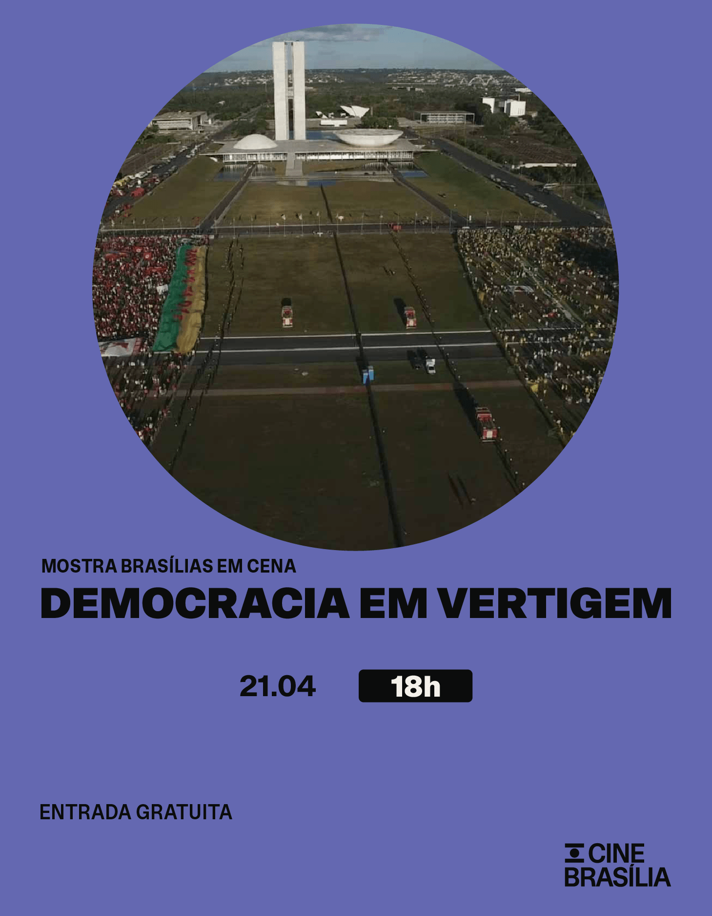 Democracia em Vertigem no Cine Brasília