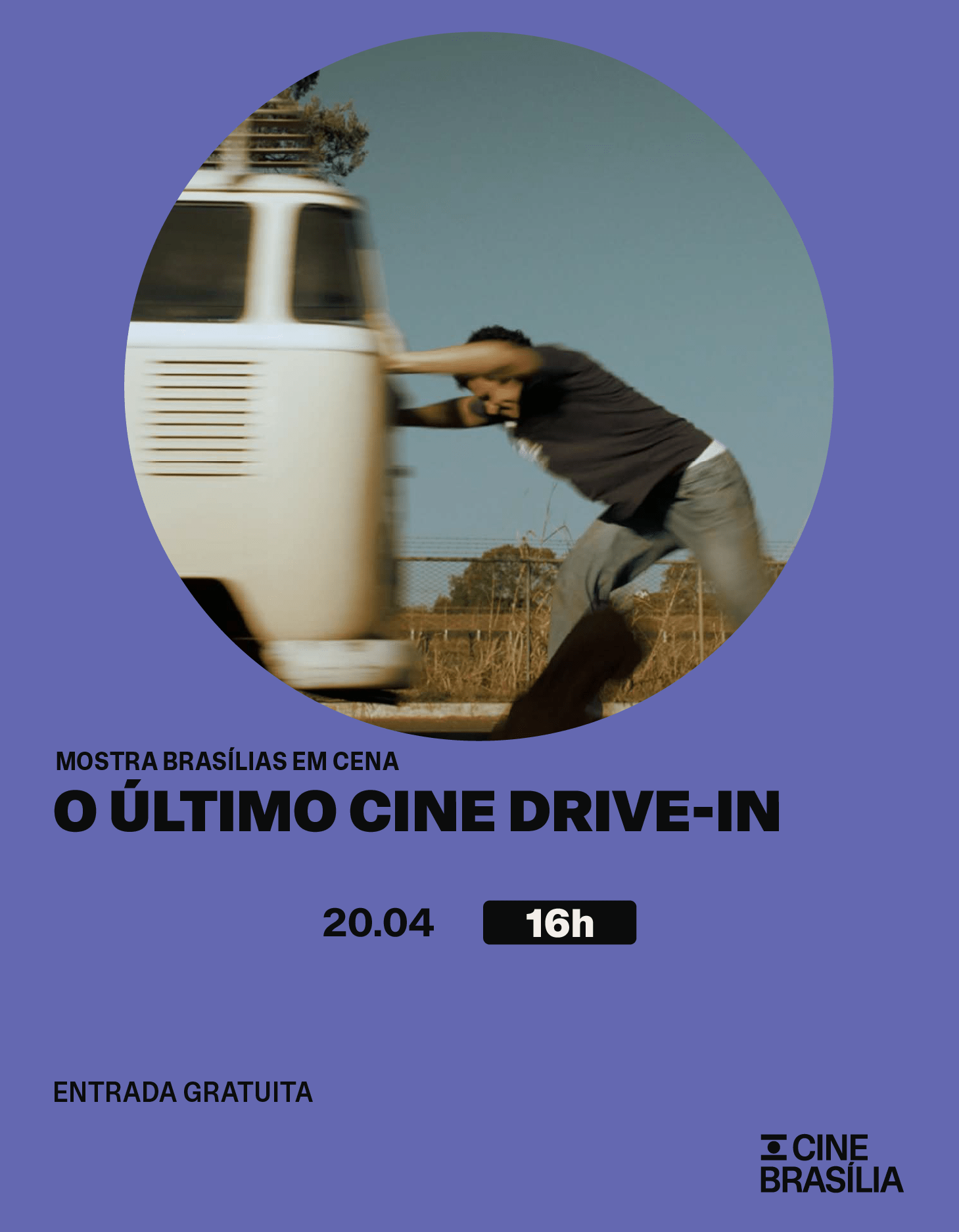 O Último Cine Drive-in no Cine Brasília