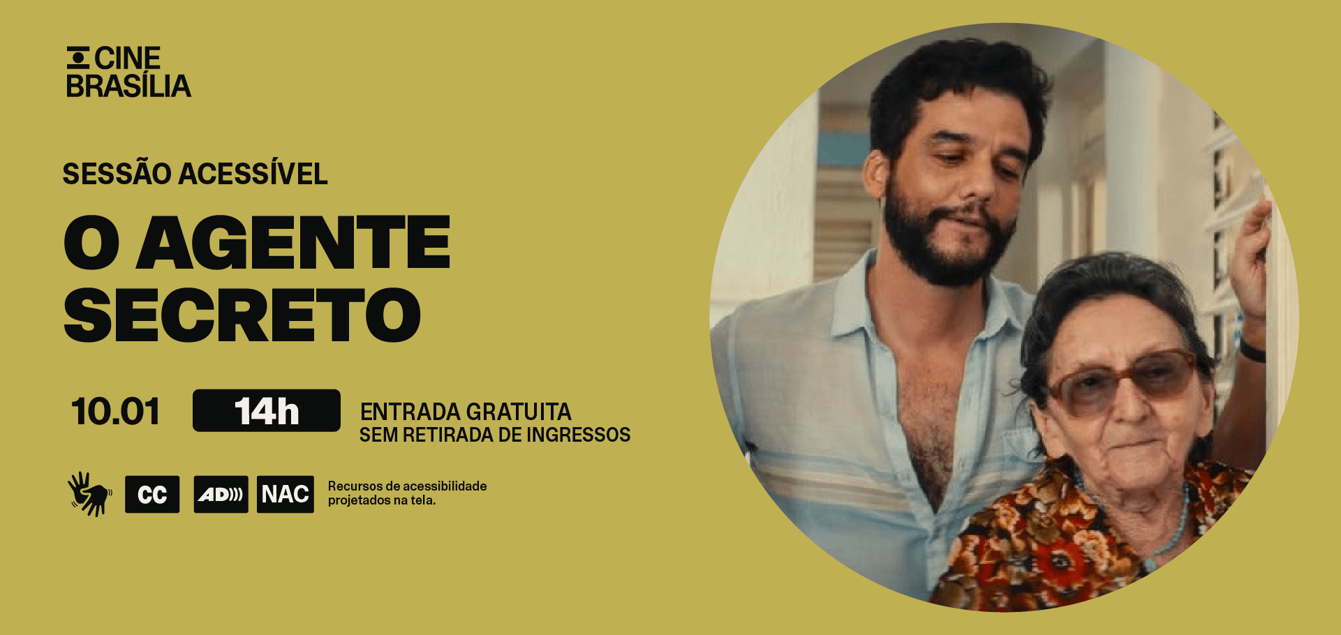 OAgenteSecreto-SessaoAcessive-CineBrasilia-AgenciaUmNome-Site