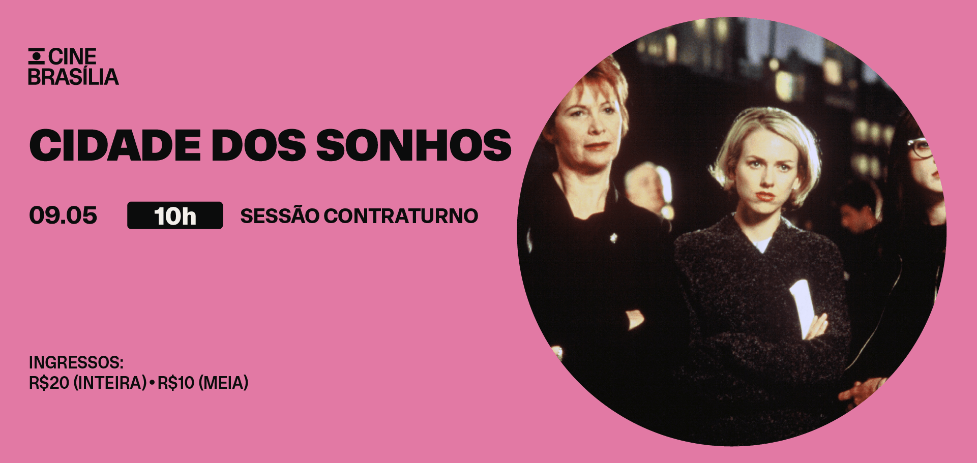 Cidade dos Sonhos no Cine Brasília