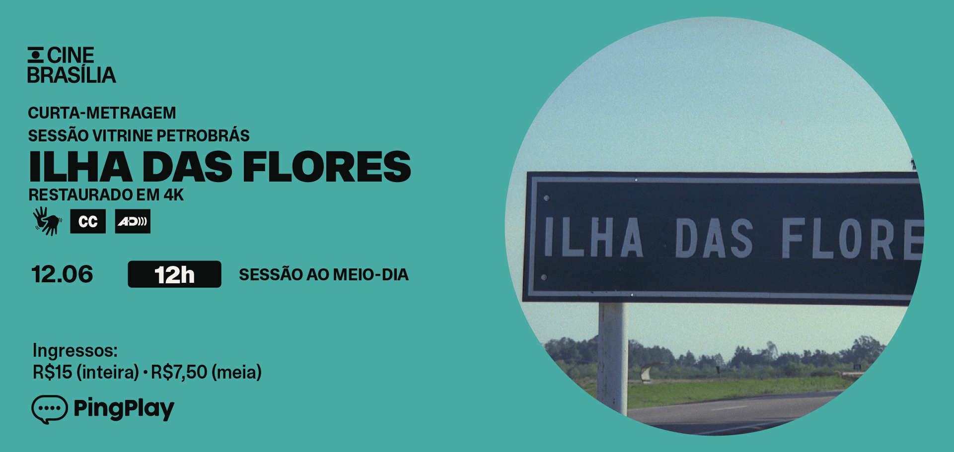 Ilha das Flores no Cine Brasília