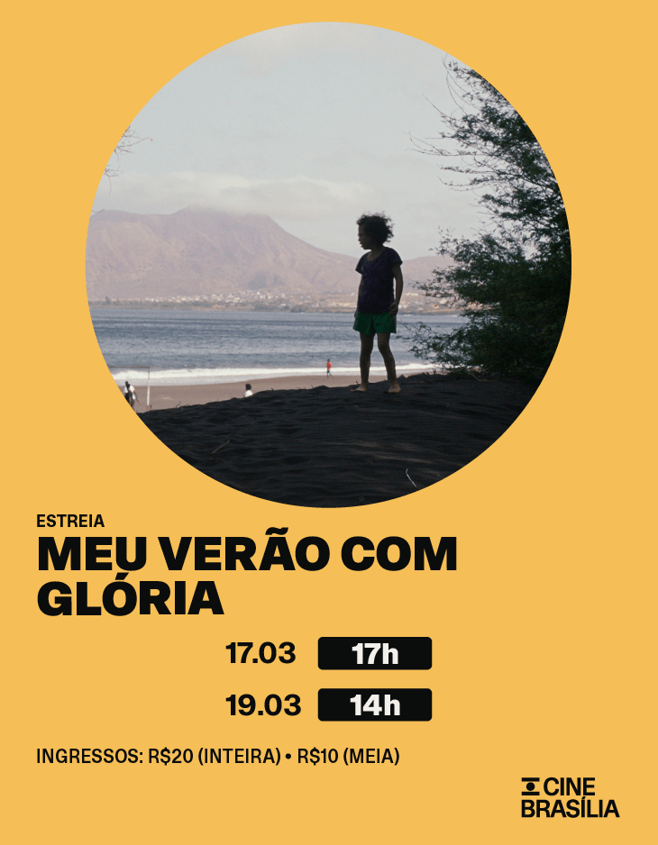 Meu Verão com Glória no Cine Brasília