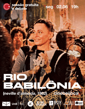 Rio Babilônia no Cine Brasília